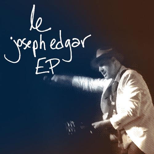 Le Joseph Edgar EP Image 1