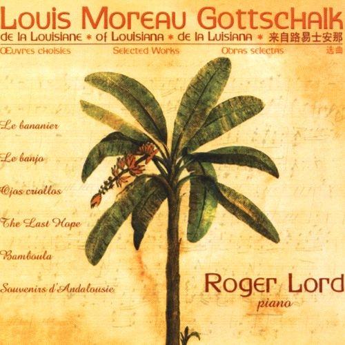 Gottschalk: Piano Works Image 1